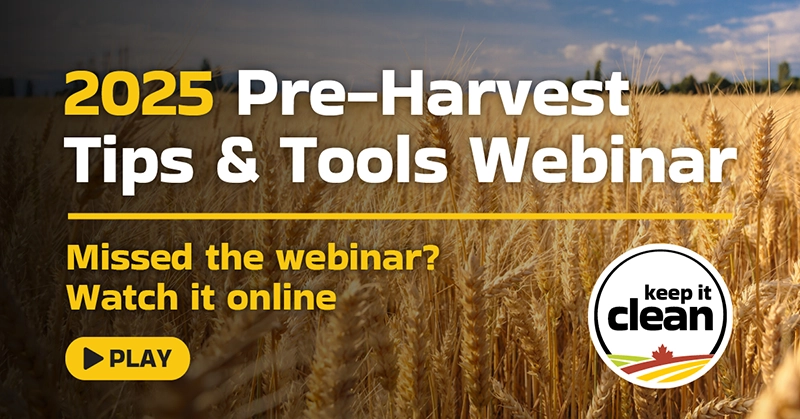 Keep it Clean 2025 Pre-Harvest Tips & Tools Webinar